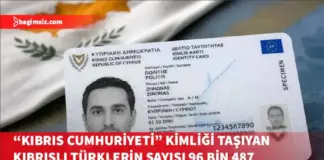Κοντεύουν τις 100 χιλιάδες οι Τουρκοκύπριοι που έχουν ταυτότητες της Κυπριακής Δημοκρατίας…